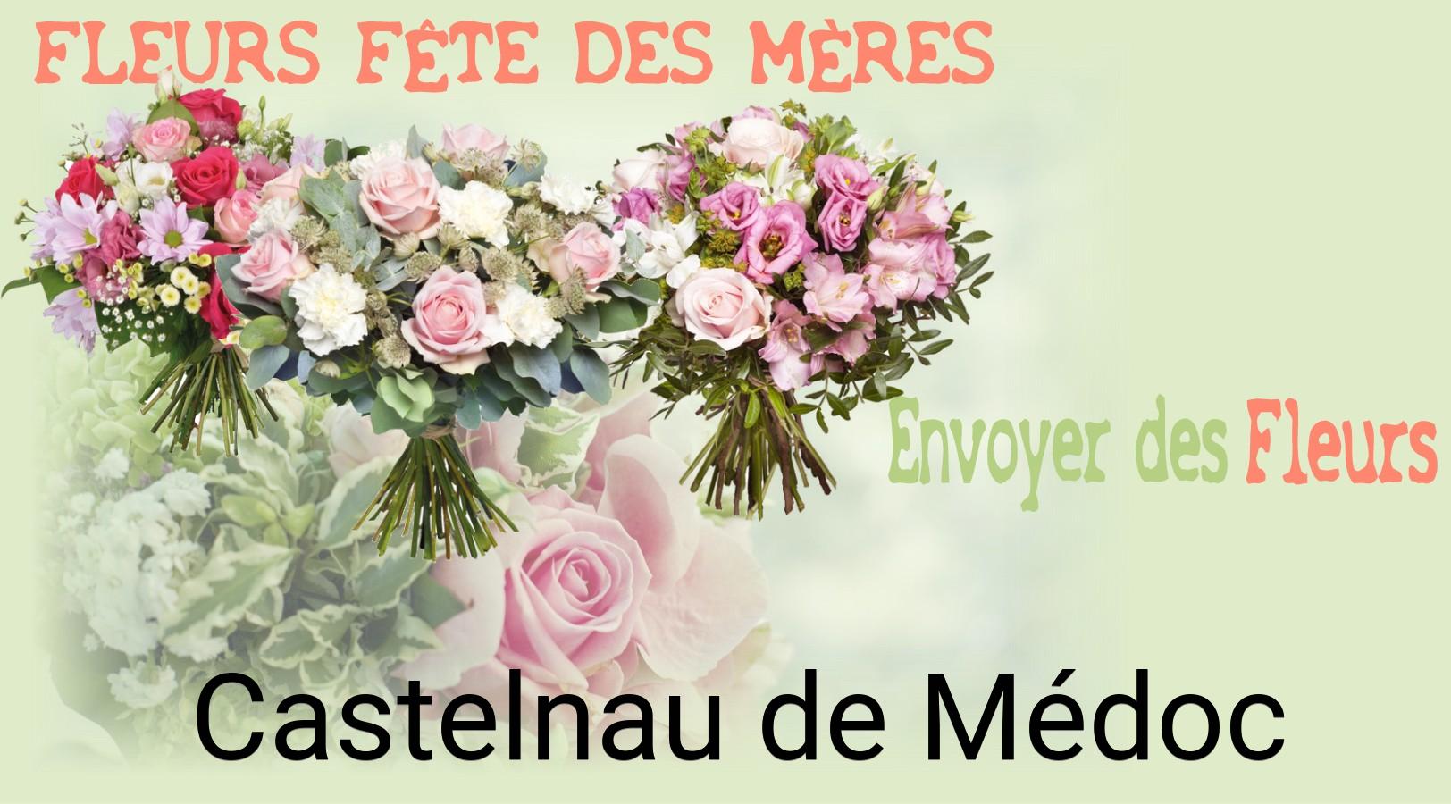 Bouquet de Fête des Mères livré à Castelnau-de-Médoc